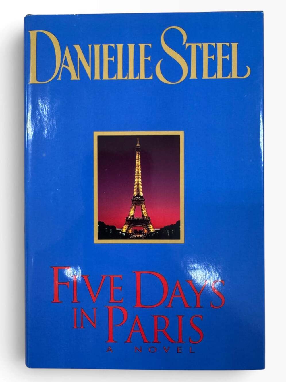 Five Days in Paris by Danielle Steel – 1995 Vintage Hardcover with Dust Jacket